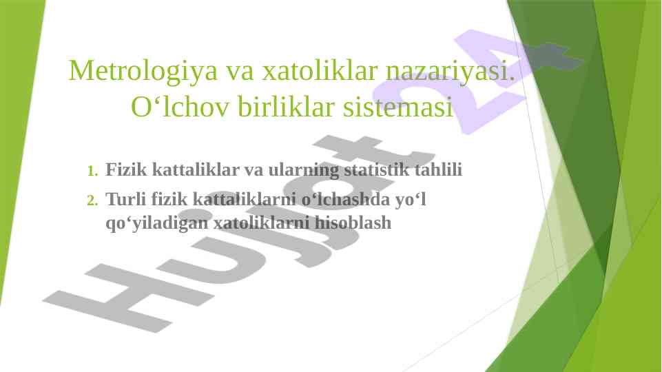 Metrologiya va xatoliklar nazariyasi o‘lchov birliklari