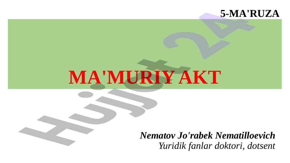 Ma'muriy akt tushunchasi va ahamiyati