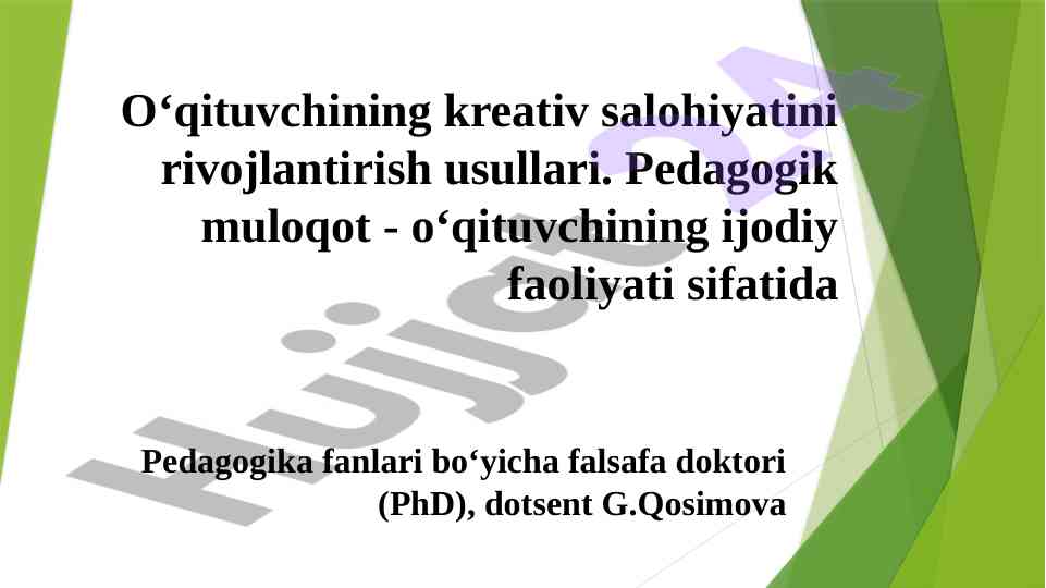 O‘qituvchining kreativ salohiyatini rivojlantirish usullari