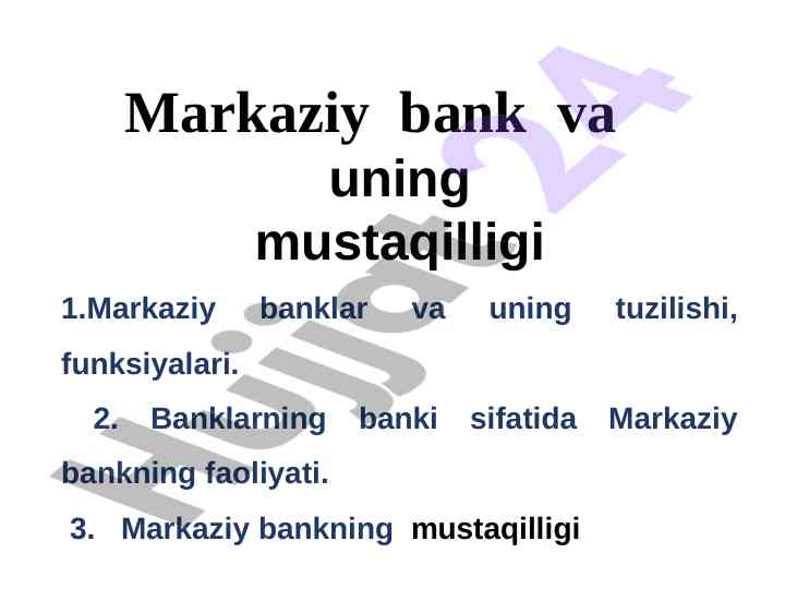 Markaziy bank va uning mustaqilligi tushunchalari