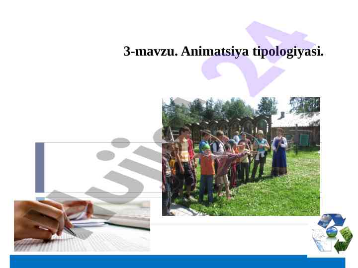 Animatsiya tipologiyasi va rekreatsion xizmatlar
