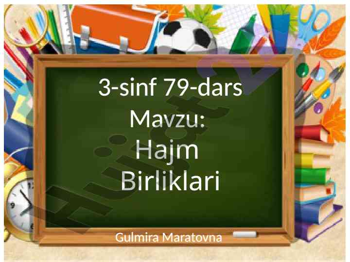 Hajm birliklari mavzusida dars ishlanmasi
