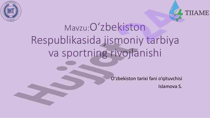 O‘zbekiston jismoniy tarbiya va sport rivojlanishi