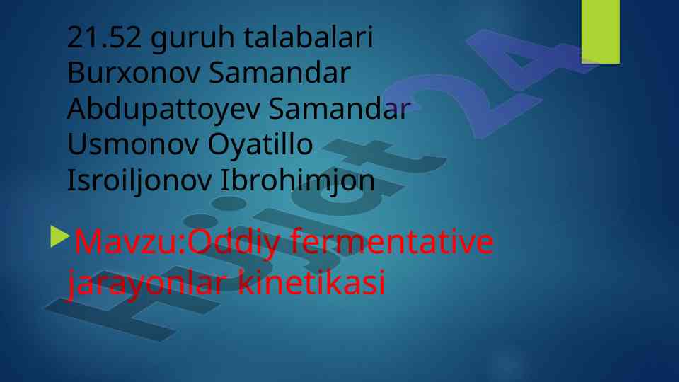 Oddiy fermentative jarayonlar kinetikasi
