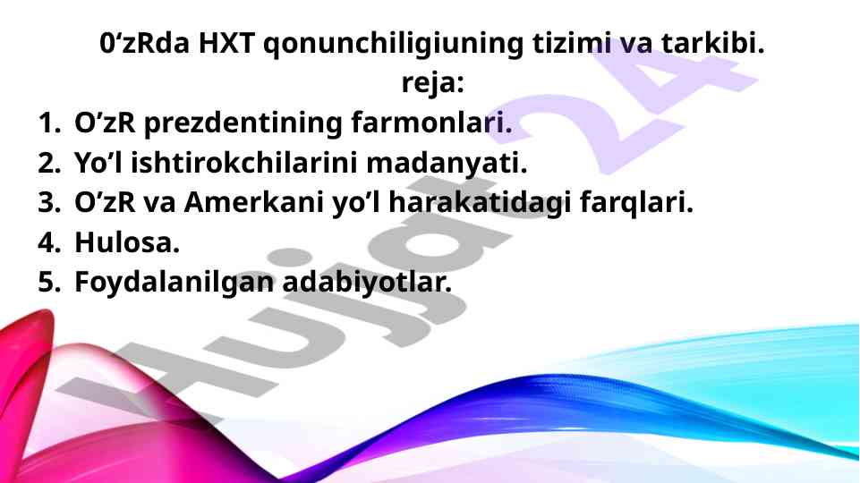 O'zRDA HXT QONUNCHILIGI TIZIMI VA TARKIBI