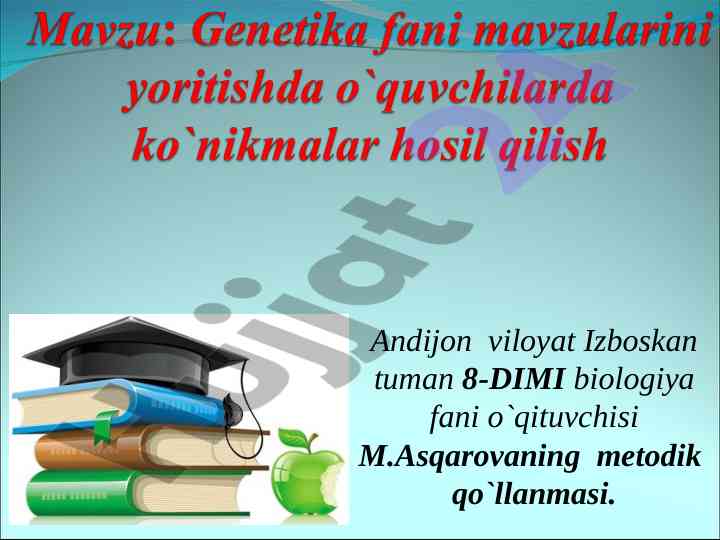 Genetika fanini o'qitish metodik qo'llanmasi