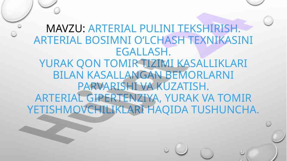 Arterial pulini tekshirish va o‘lchash texnikasi
