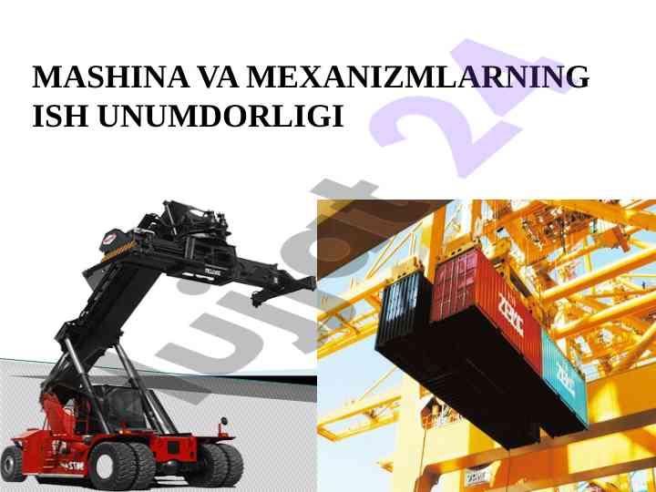 Mashina va mexanizmlarning ish unumdorligi tahlili