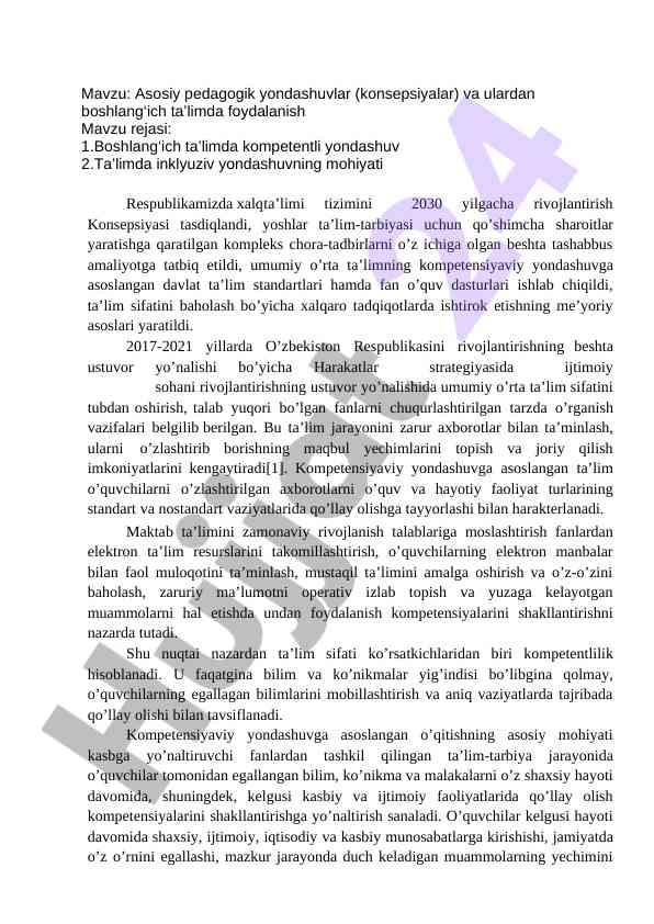 Asosiy pedagogik yondashuvlar va ta’limda foydalanish