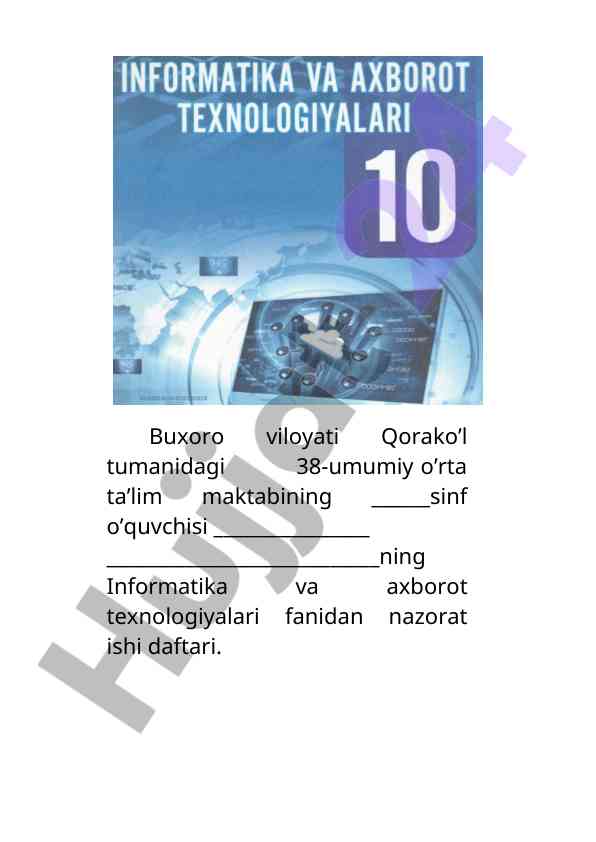 Informatika va axborot texnologiyalari nazorat ishlari
