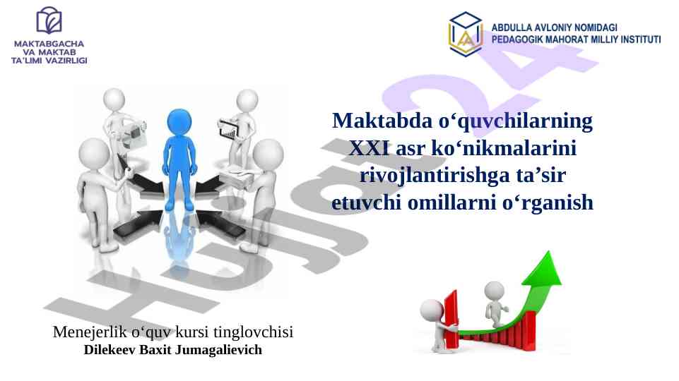 Maktabda xxi asr ko‘nikmalarini rivojlantirish