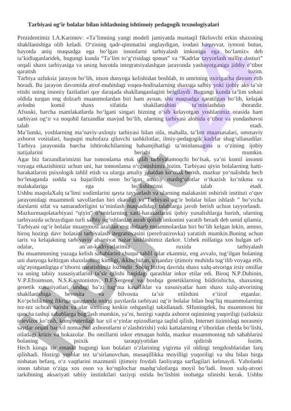 Tarbiyasi og‘ir bolalar bilan ishlash texnologiyalari