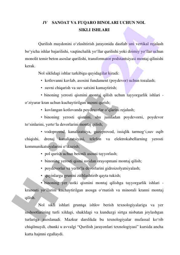 Nol sikli ishlari bo‘yicha qurilish jarayonlari