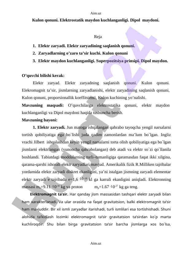 Kulon qonuni va elektrostatik maydon tuzilishi