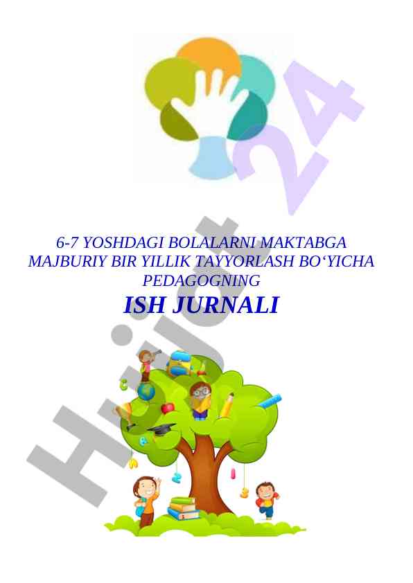 Maktabga majburiy bir yillik tayyorlash ish jurnali