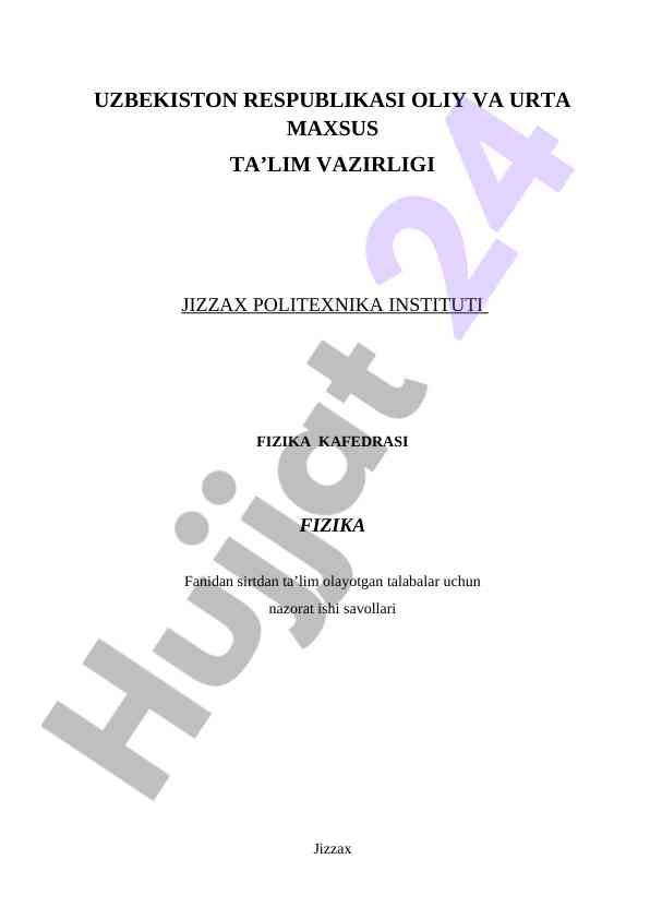 Fizika fanidan nazorat ishlari savollari
