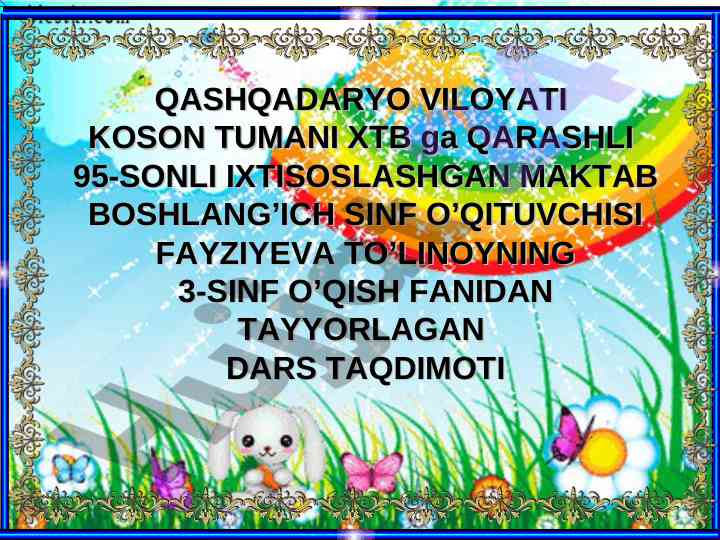 O‘qituvchilar uchin dars taqdimoti 3-sinf o‘qish