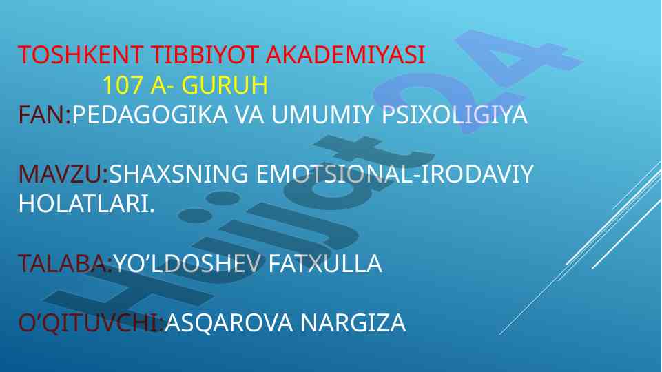 Shaxsning emotsional-irodaviy holatlari