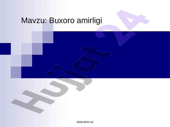 Buxoro amirligining tarixi va o‘zgarishlari
