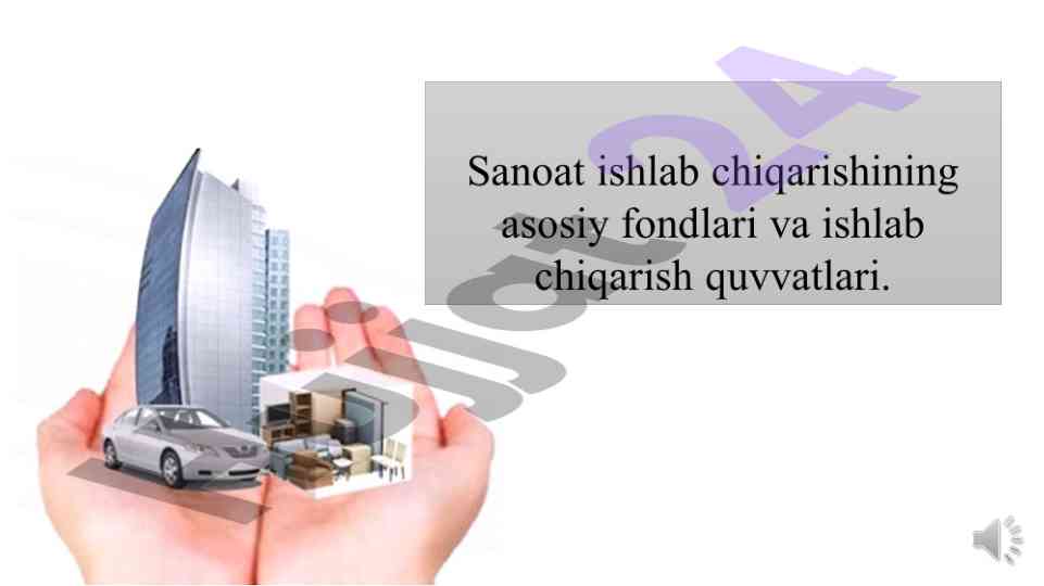 Asosiy ishlab chiqarish fondlari haqida tushuncha
