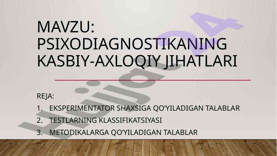 Psixodiagnostikaning kasbiy-axloqiy jihatlari tahlili