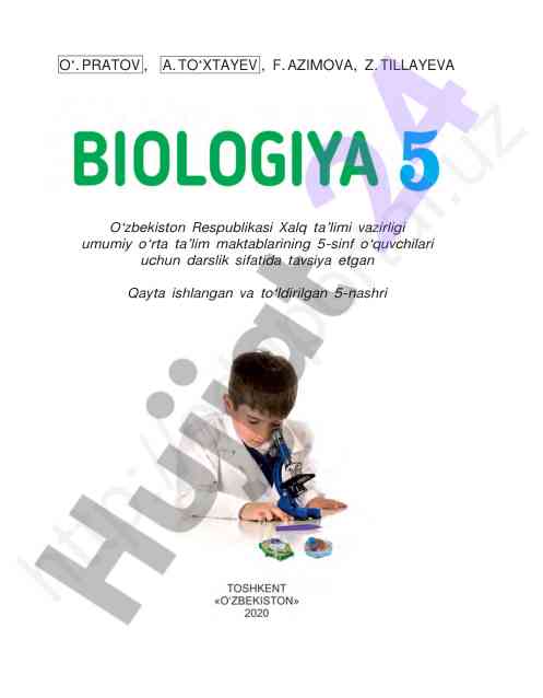 Qayta ishlangan darslik biologiya 5-sinf uchun