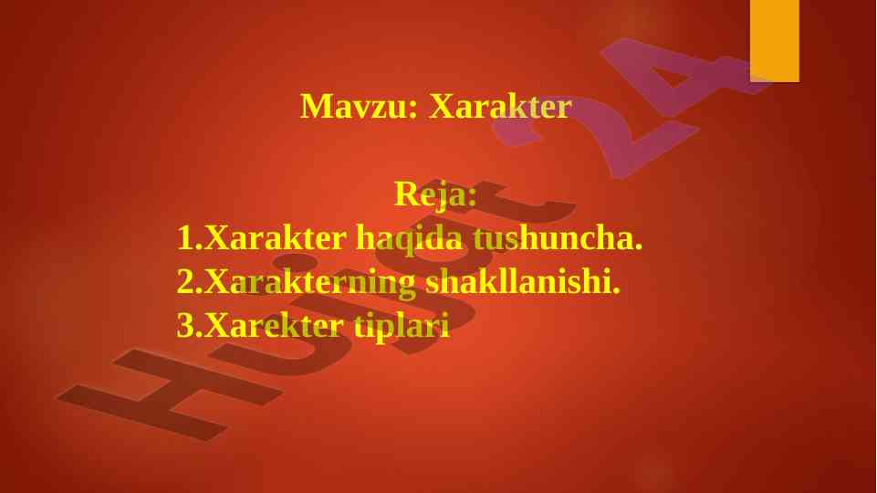 Xarakter tiplari va shaxsiy xususiyatlar