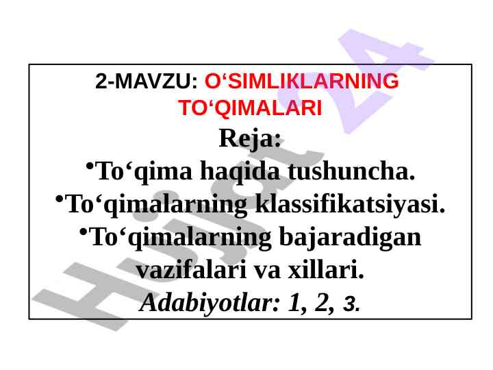 O‘simliklarning to‘qimalari va klassifikatsiyasi