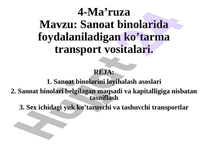 Sanoat binalarida ko’tarma transport vositalari
