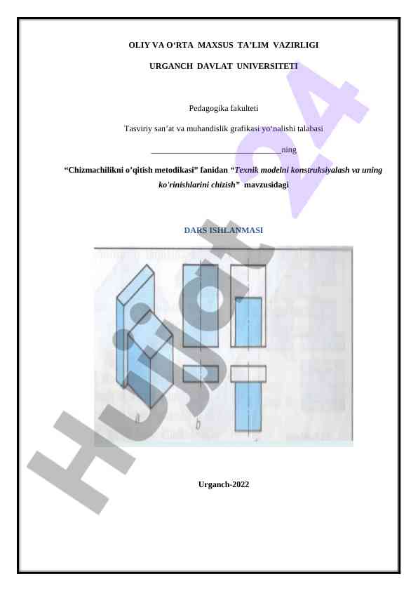 Texnik modelni konstruksiyalash va chizish dars ishlanmasi