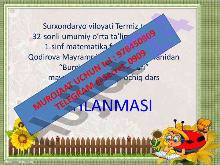 Burchak va uning turlari mavzusida ochiq dars ishlanmasi
