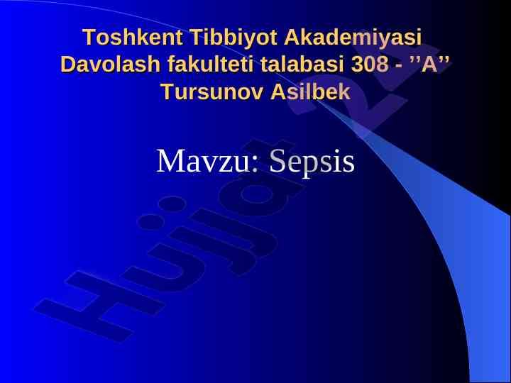 Sepsis haqida asosiy ma'lumotlar talabalarga