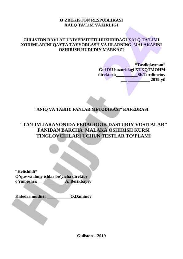 Ta'lim jarayonida pedagogik dasturiy vositalar testlar