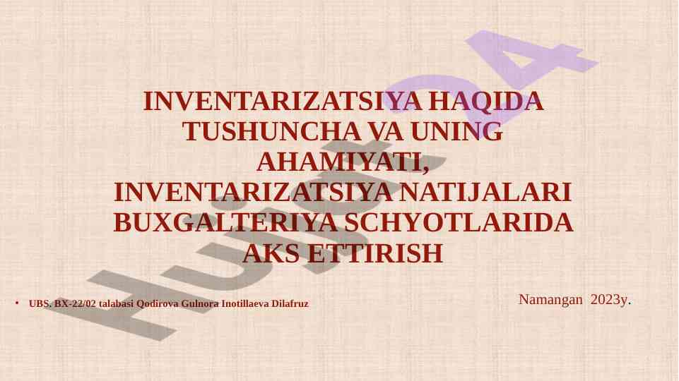 Inventarizatsiya haqida tushuncha va ahamiyati