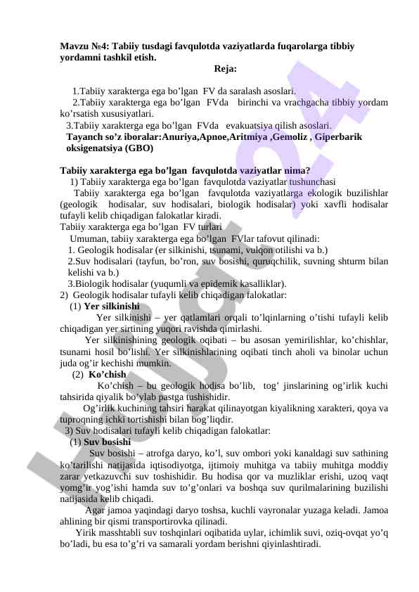 Tabiiy tusdagi favqulotda vaziyatlarda tibbiy yordam