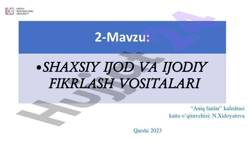 Shaxsiy ijod va ijodiy fikrlash vositalari