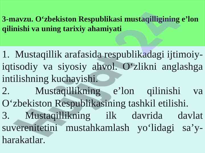 O‘zbekiston mustaqilligi tarixi va ahamiyati