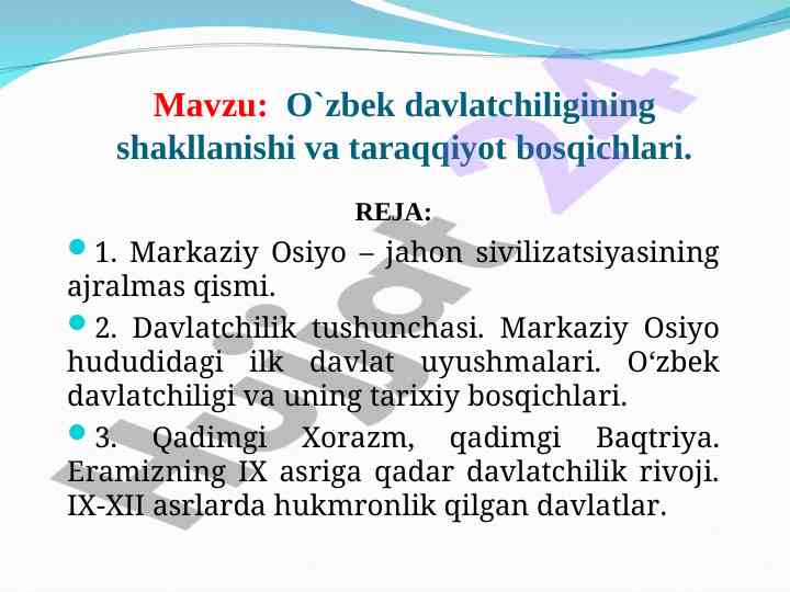 O'zbek davlatchiligining shakllanishi va taraqqiyot