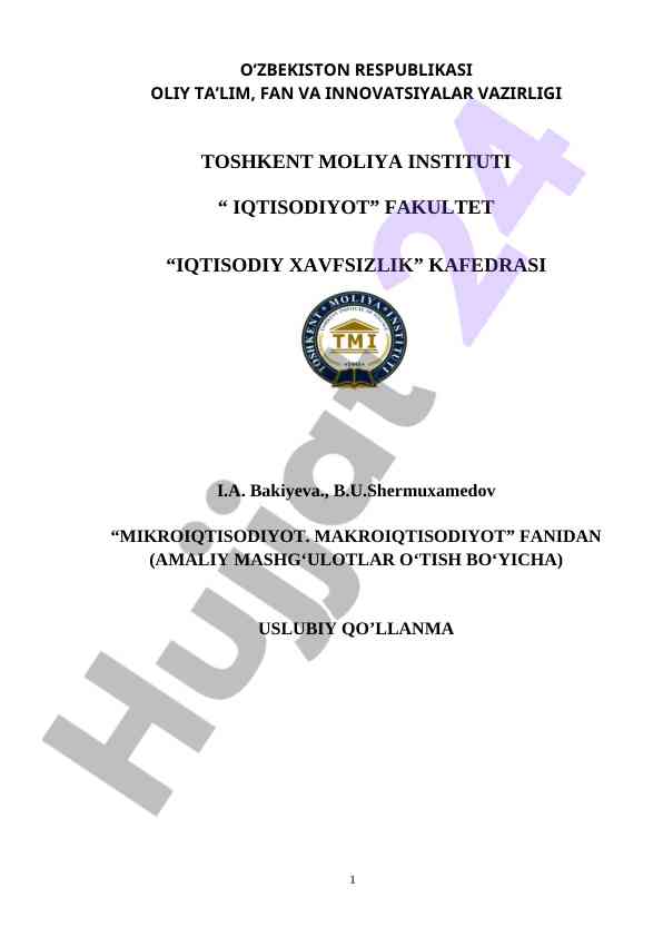 Mikroiqtisodiyot va makroiqtisodiyot uslubiy qo‘llanma