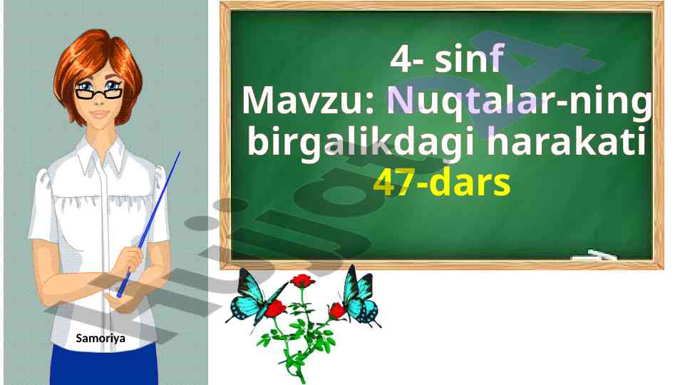 Nuqtalar harakati darsida uy vazifasi