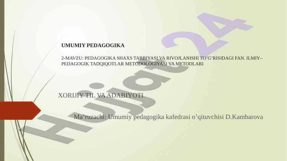Pedagogika shaxs tarbiyasi va rivojlanishi
