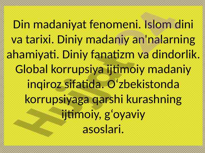 Dinshunoslikning o‘zbekiston tarmog‘i va ahamiyati