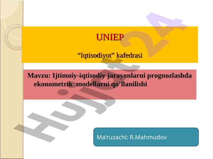 Ijtimoiy-iqtisodiy jarayonlarni prognozlashda ekonometrik modellar