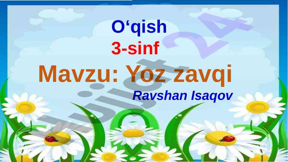 Yoz zavqi va tinchlik haqida mavzular