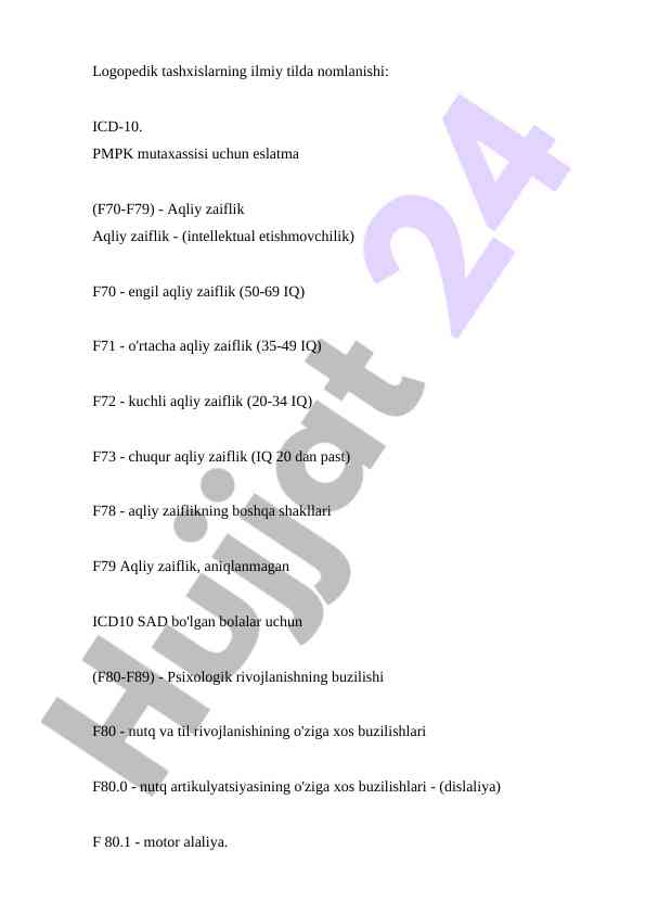 Logopedik tashxislarning nomlanishi icd-10 asosida