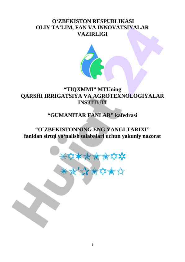O‘zbekistonning eng yangi tarixi yakuniy nazorat savollari