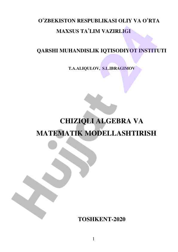 Chiziqli algebra va matematik modellashtirish qo‘llanmasi