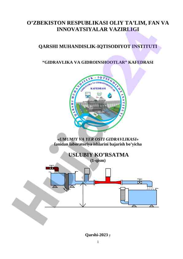 Umumiy va yer osti gidravlikasi laboratoriya ishlari
