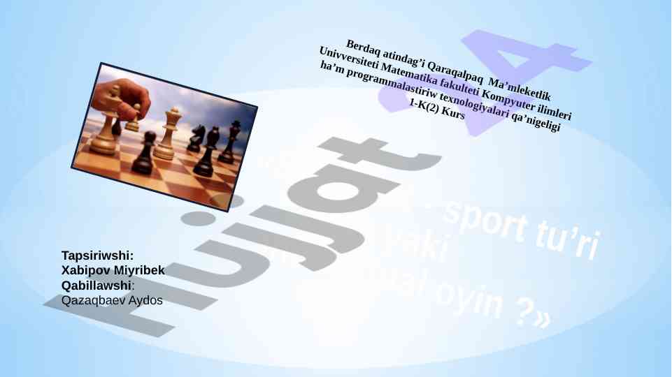 Shaxmat sport turi yoki intelektual oyin