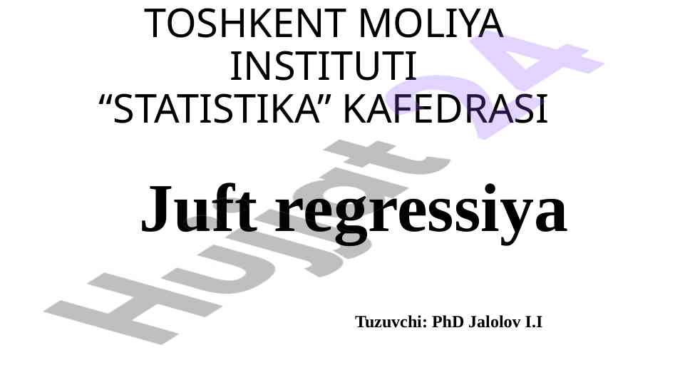 Juft regressiya va statistika baholash metodlari